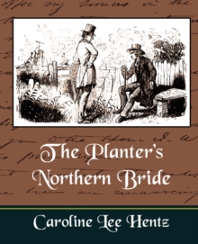 Image for The Planter's Northern Bride