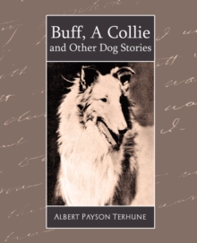 Image for Buff, a Collie and Other Dog Stories