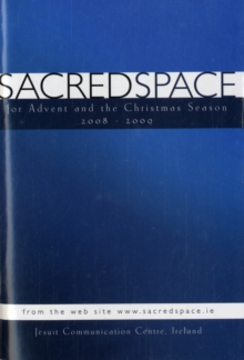 Image for Sacred Space for Advent and the Christmas Season 2008-2009