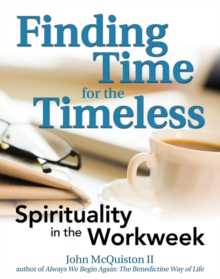 Finding Time for the Timeless