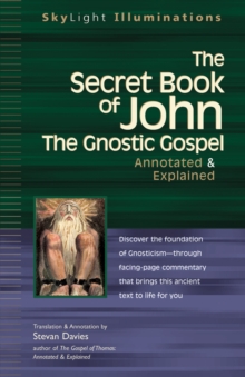 Image for Secret Book of John : The Gnostic Gospel - Annotated & Explained