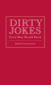 Image for Dirty jokes every man should know