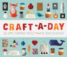 Image for Craft-a-day  : 365 simple handmade projects