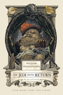 Image for William Shakespeare's The Jedi Doth Return