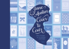 Jane Austen Cover To Cover