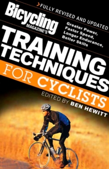 Image for Bicycling Magazine's Training Techniques for Cyclists
