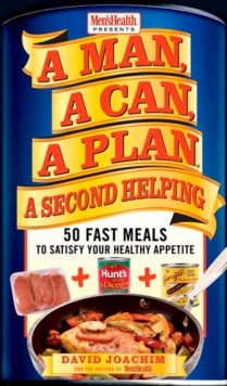 Image for A Man, A Can, A Plan, A Second Helping