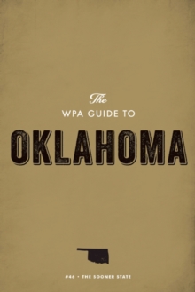 Image for WPA Guide to Oklahoma: The Sooner State
