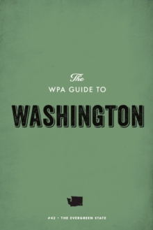 Image for WPA Guide to Washington: The Evergreen State