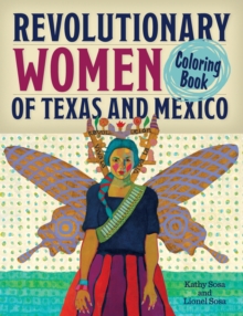 Image for Revolutionary Women of Texas and Mexico Coloring Book