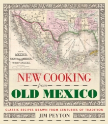 New Cooking from Old Mexico