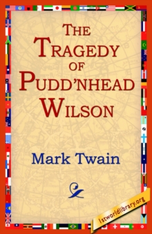 Image for The Tragedy of Pudn'head Wilson