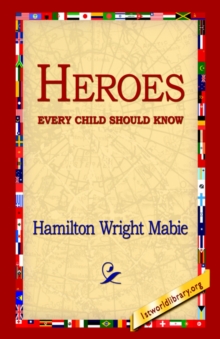 Image for Heroes Every Child Should Know
