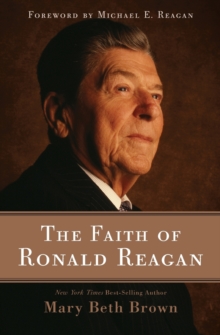 Faith of Ronald Reagan