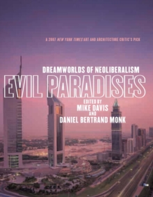 Image for Evil paradises: dreamworlds of neoliberalism