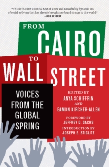 Image for From Cairo to Wall Street  : voices from the global spring