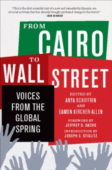 Image for From Cairo to Wall Street: voices from the global spring