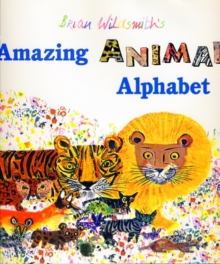 Image for Brian Wildsmith's Amazing Animal Alphabet Book