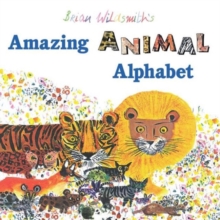 Image for Brian Wildsmith's Amazing Animal Alphabet Book