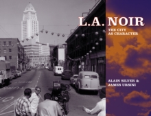 Image for L.A. noir  : the city as character