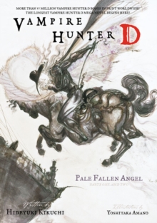 Image for Vampire Hunter D Volume 11: Pale Fallen Angel Parts 1 & 2