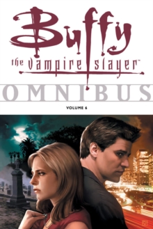 Image for Buffy the vampire slayer omnibusVolume 6
