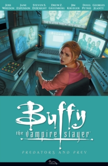 Image for Buffy The Vampire Slayer Season 8 Volume 5: Predators And Prey