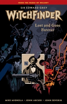 Image for Witchfinder Volume 2: Lost And Gone Forever