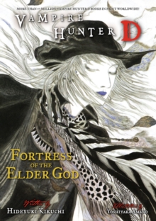 Image for Vampire Hunter D Volume 18: Fortress Of The Elder God