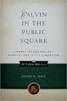 Image for Calvin in the Public Square