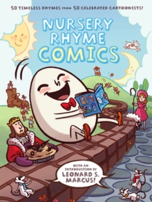 Image for Nursery rhyme comics  : 50 timeless rhymes from 50 celebrated cartoonists