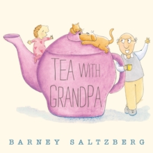 Image for Tea with Grandpa