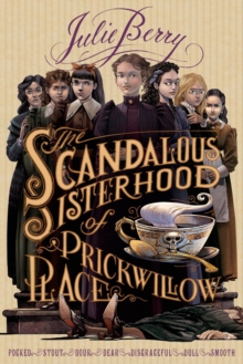 Image for The scandalous sisterhood of Prickwillow Place