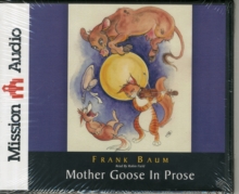 MOTHER GOOSE IN PROSE