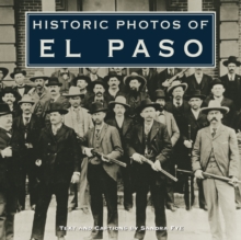 Image for Historic Photos of El Paso