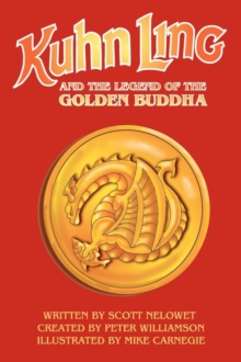 Image for Kuhn Ling and the Legend of the Golden Buddha
