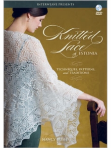 Image for Knitted Lace of Estonia with Nancy Bush DVD