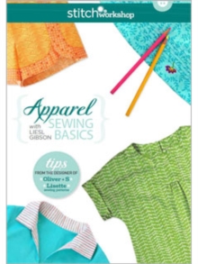 Image for Apparel Sewing Basics with Liesl Gibson