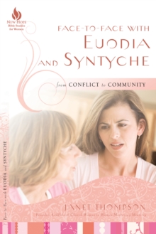 Image for Face-to-Face with Euodia and Syntyche: From Conflict to Community