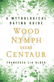 Image for Wood Nymph Seeks Centaur
