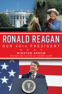 Image for Ronald Reagan: our fortieth president