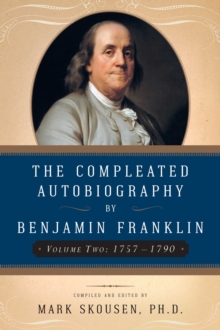 Image for The The Compleated Autobiography by Benjamin Franklin: 1757-1790
