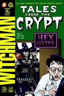 Image for Tales from the Crypt #7: Something Wicca This Way Comes