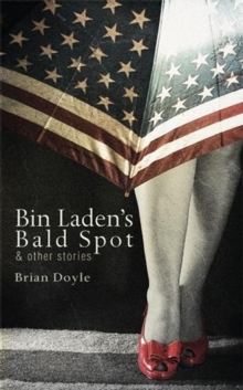 Image for Bin Laden's bald spot & other stories