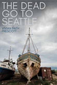 Dead Go to Seattle