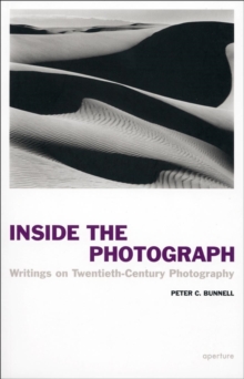Image for Inside the photograph  : writings on twentieth-century photography