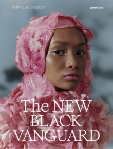 Image for The new black vanguard  : photography between art and fashion