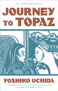 Image for Journey to Topaz (50th Anniversary Edition)