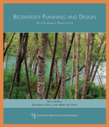 Image for Biodiversity planning and design: sustainable practices
