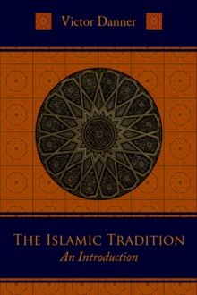 Image for The Islamic Tradition